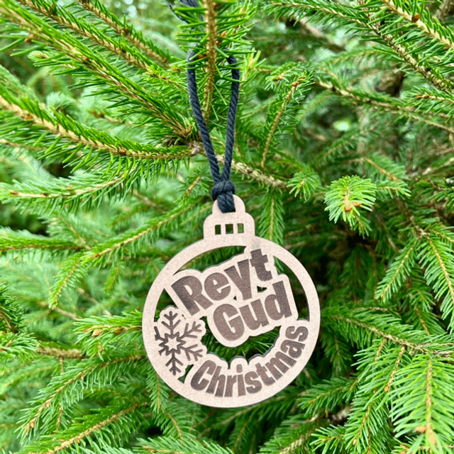 Reyt Gud - Laser Cut Christmas Bauble